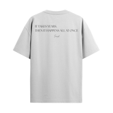 Camiseta It Takes Years